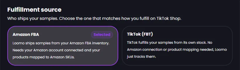 Loomo's Fulfillment source setting with two options: Amazon FBA, selected, and TikTok (FBT).